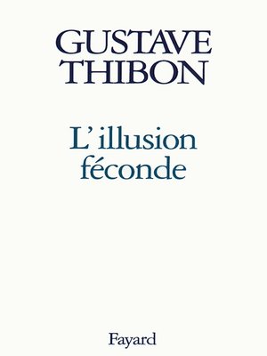 cover image of L'Illusion féconde